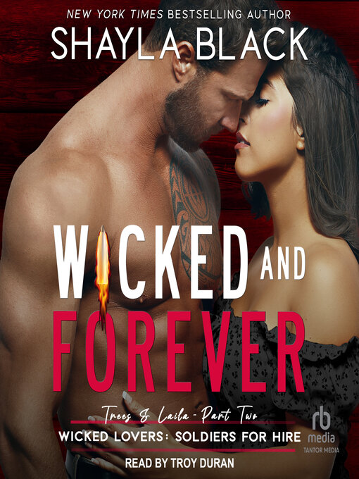 Title details for Wicked and Forever by Shayla Black - Available